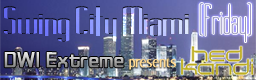 DWI Extreme presents hed kandi - Swing City Miami (Friday)